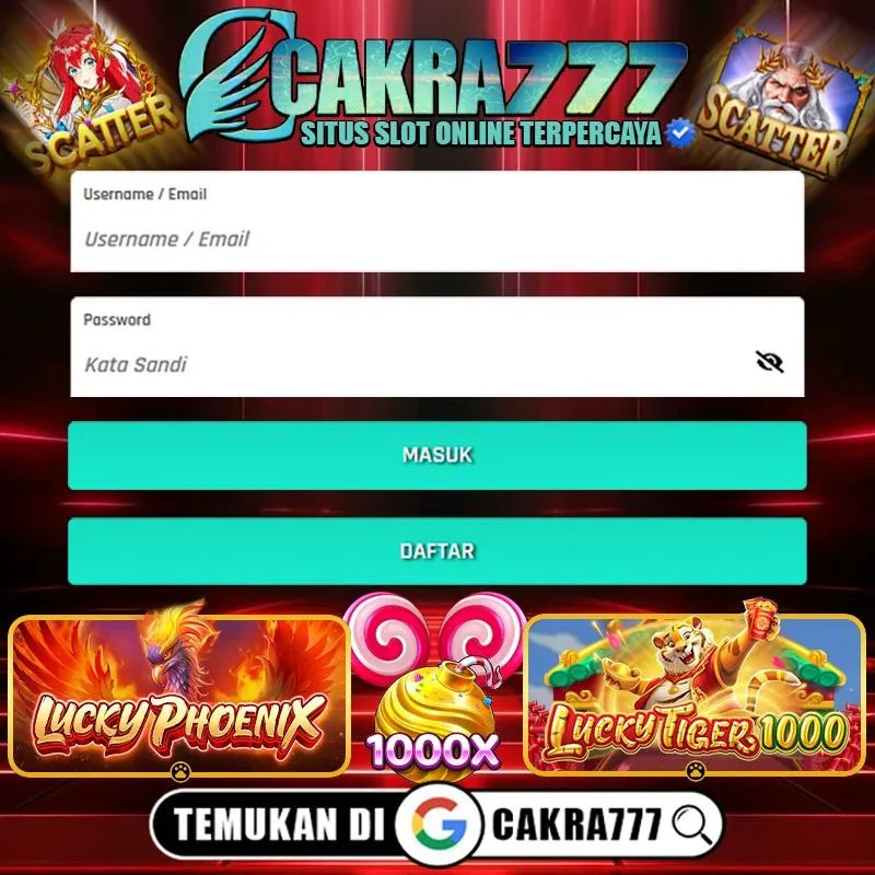 CAKRA777 ⚡ Aplikasi Resmi | Daftar Sekarang