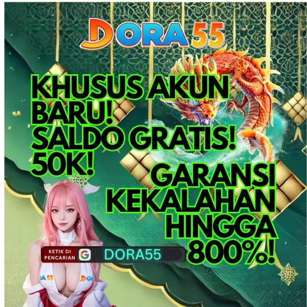 DORA55 ⚡ Aplikasi Resmi | Daftar Sekarang